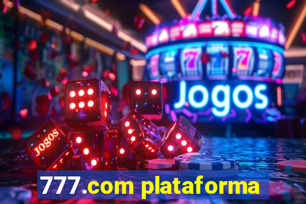 777.com plataforma